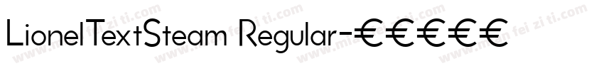 LionelTextSteam Regular字体转换
